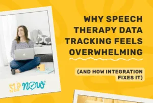 SLPNOW BlogThumb Data Tracking Overwhelm
