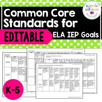 Common Core Standards for ELA IEP Goals