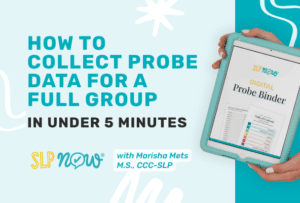 How to Collect Probe Data for a full group