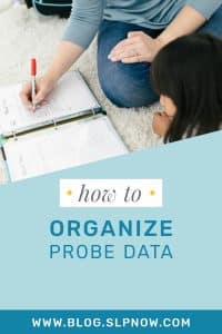 As an SLP, it’s an essential part of your job to collect data, which of course you know! However, sometimes we need to use that data to figure out if we’re providing speech therapy students with the right level of support. Probe data helps you do that, and this blog post explains how to effectively use probe data. Click through to get the full scoop!