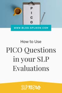 How to streamline your speech and language evaluations by starting with a PICO question. Using the PICO question as a base, you'll form a detailed plan for assessment. This includes keeping a student's strengths and possible future intervention in mind when planning. In this post, informal assessment is used as an example. There are also some quick tips for speech sound disorder assessments and working with students that have a diverse background.