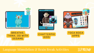 29 Best Speech Therapy Apps for SLPs to Target Communication Language Skills Brain Breaks