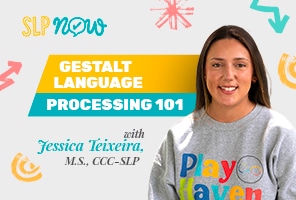 gestalt language processing fundamentals