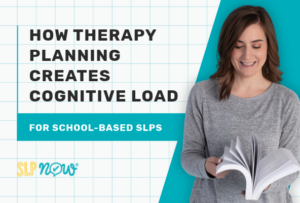 how therapy planning creates cognitive load